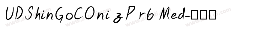 UDShinGoCOnizPr6 Med字体转换 UDShinGoCOnizPr6 Med字体转换